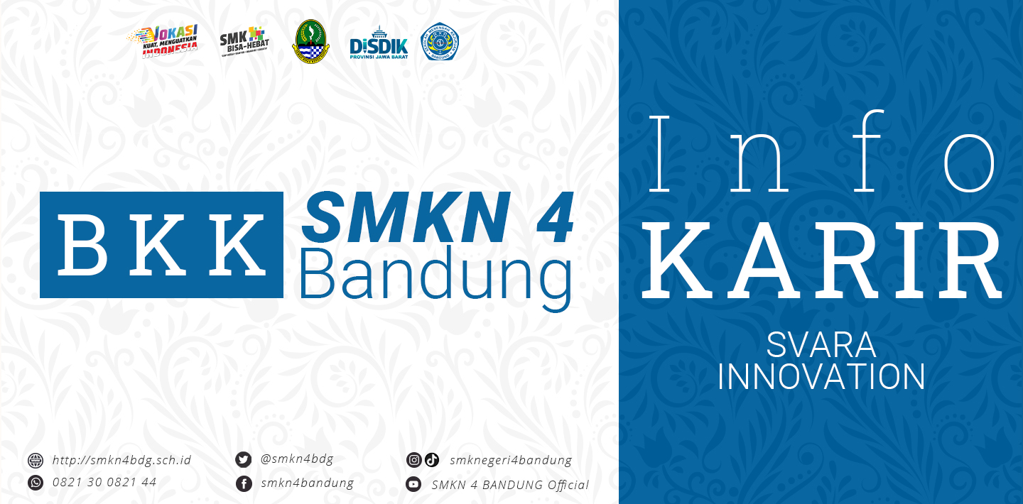 BKK SMKN 4 Bandung - Info Karir SVARA INNOVATION