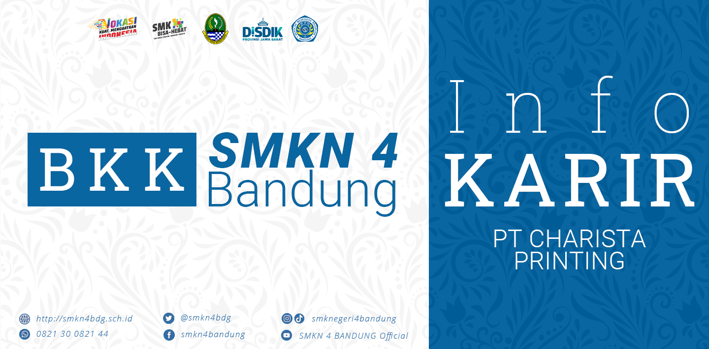 BKK SMKN 4 Bandung - Info Karir PT. CHARISTA PRINTING - 14 Februari 2022